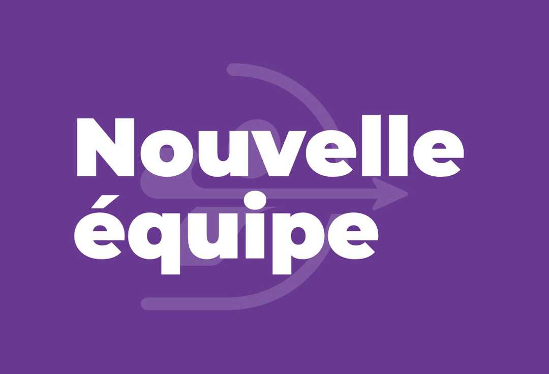 Nouvelle équipe